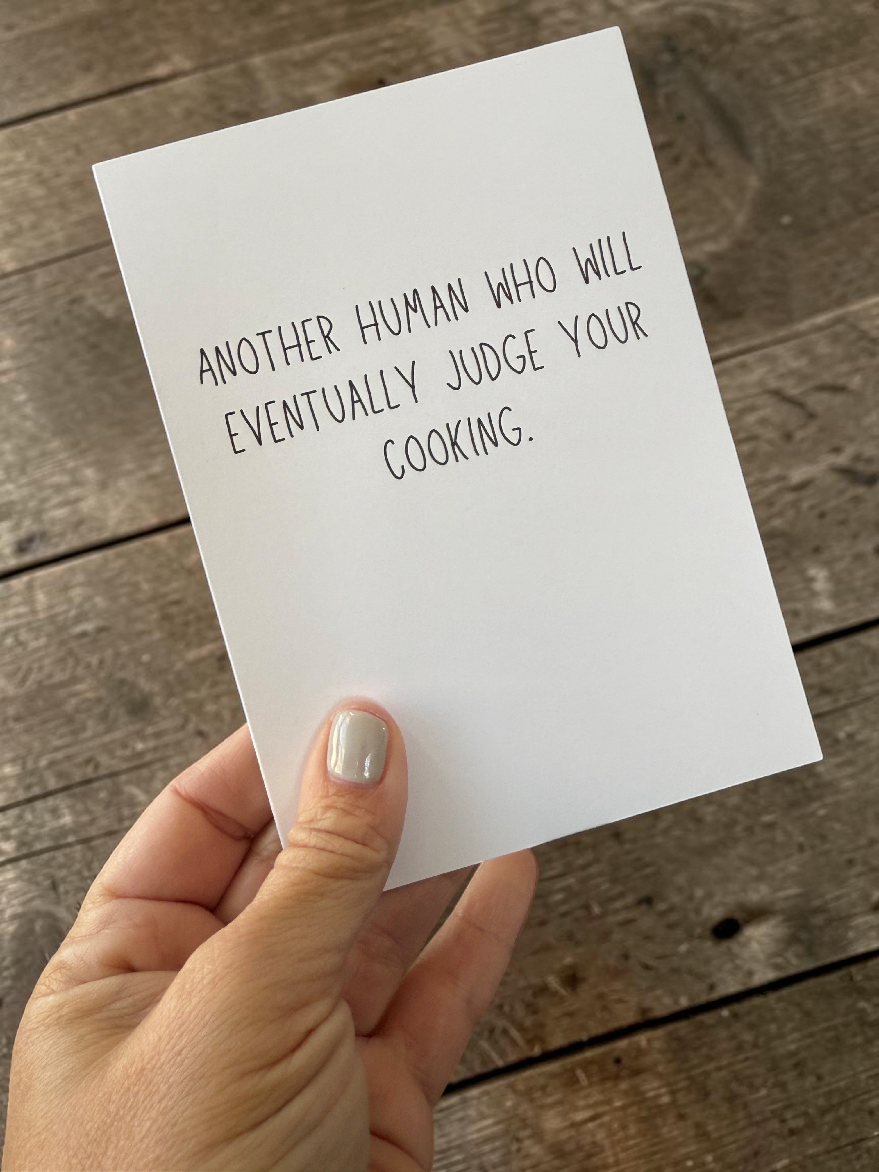 Another Human Who Will Eventually Judge Your Cooking-zoom-3