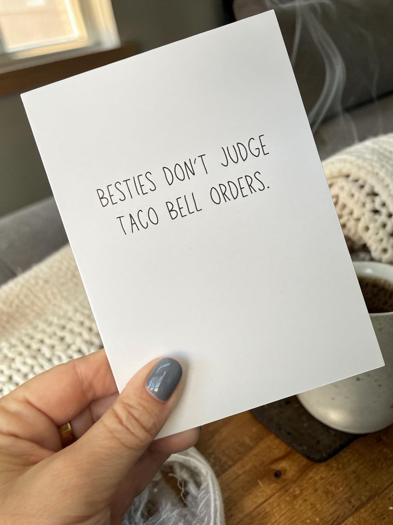 Besties Don't Judge Taco Bell Orders-zoom-