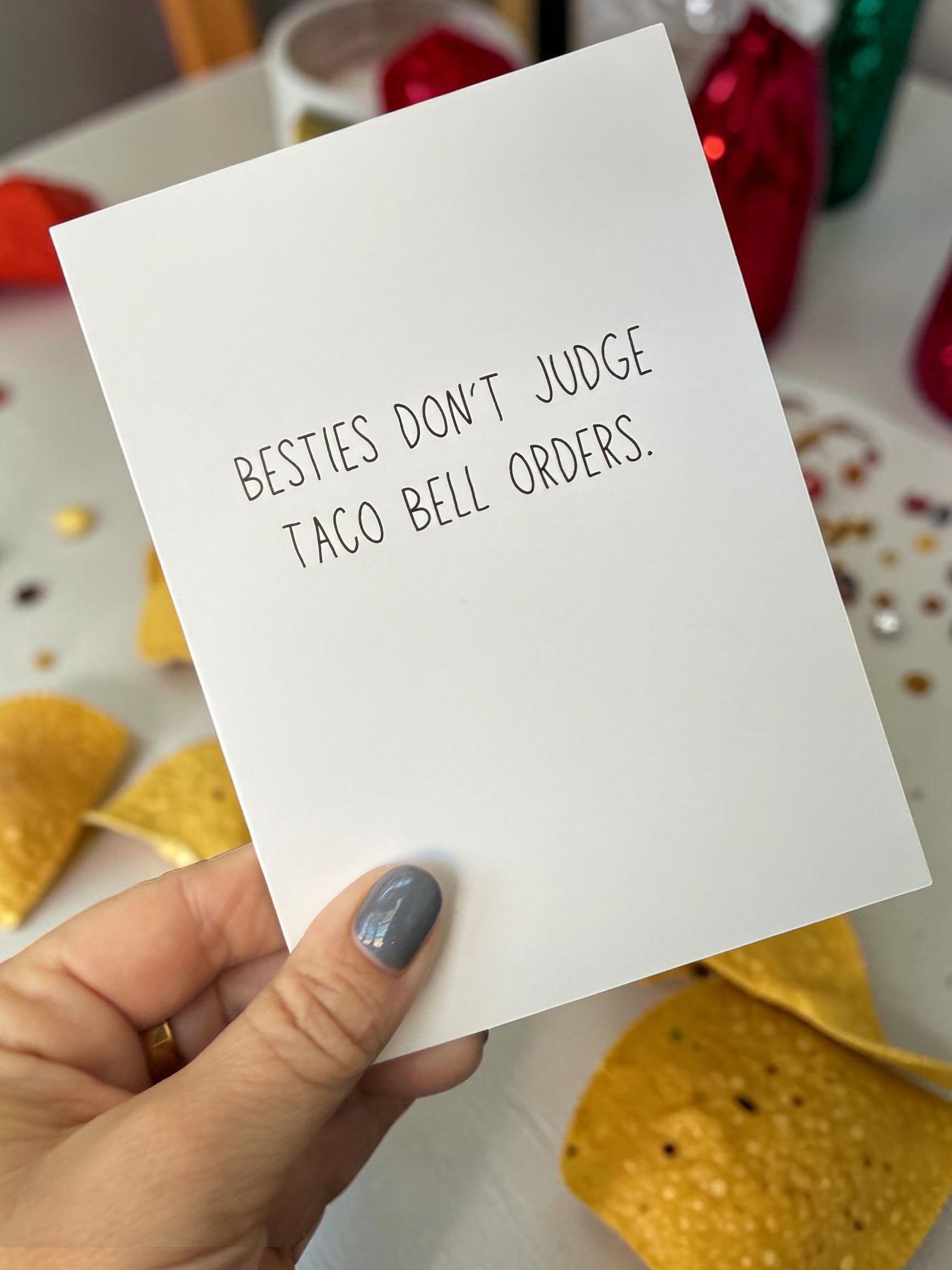 Besties Don't Judge Taco Bell Orders-4