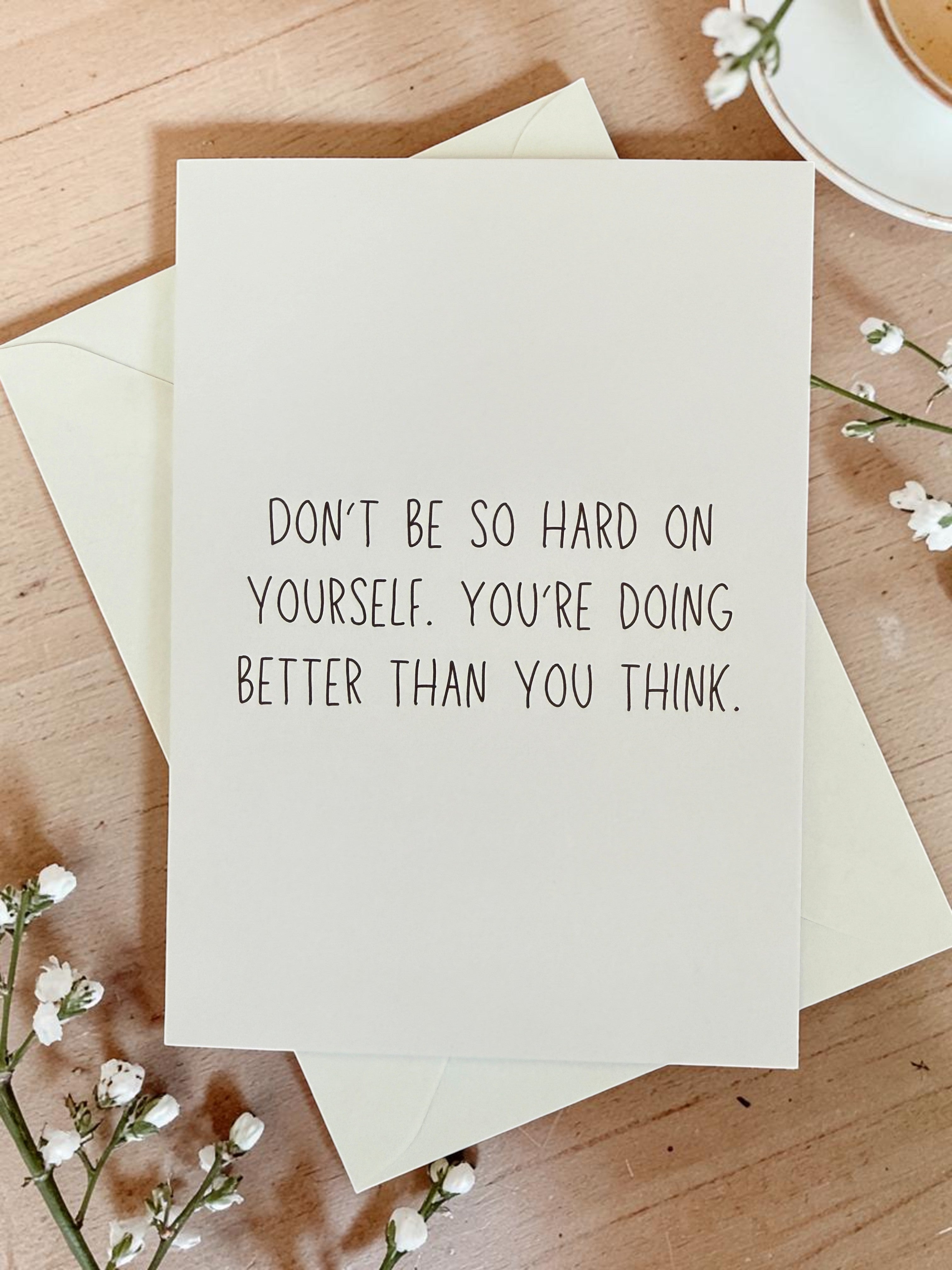 Don’t Be So Hard On Yourself. You’re Doing Better Than You Think.-zoom-1