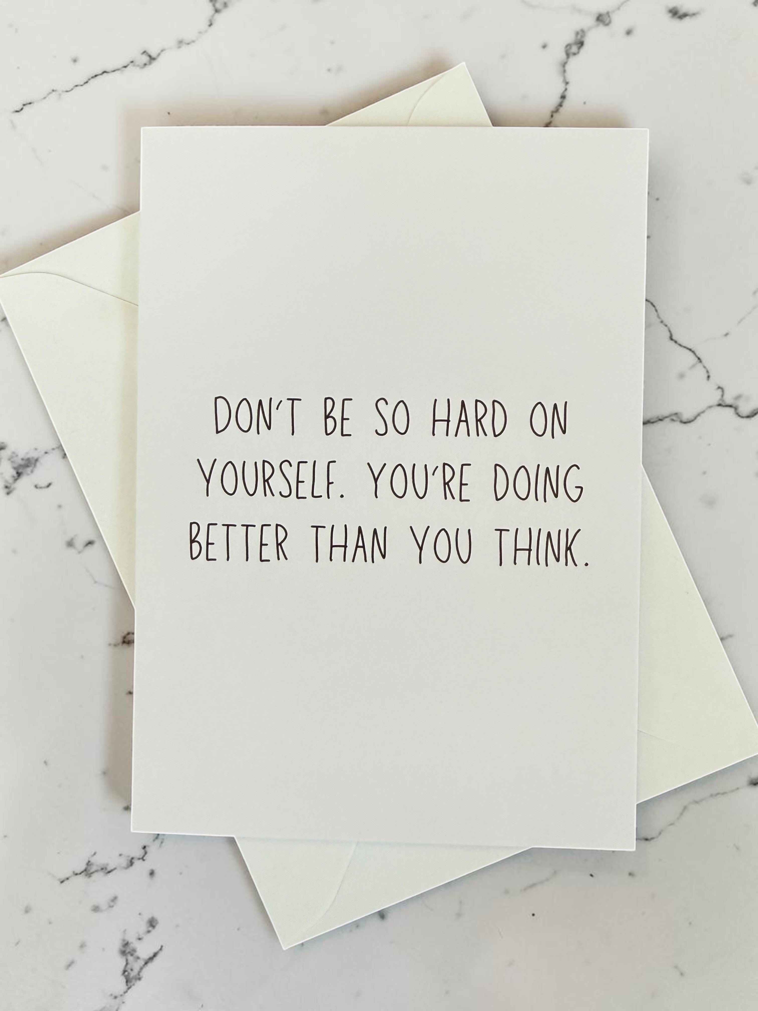 Don’t Be So Hard On Yourself. You’re Doing Better Than You Think.-zoom-2