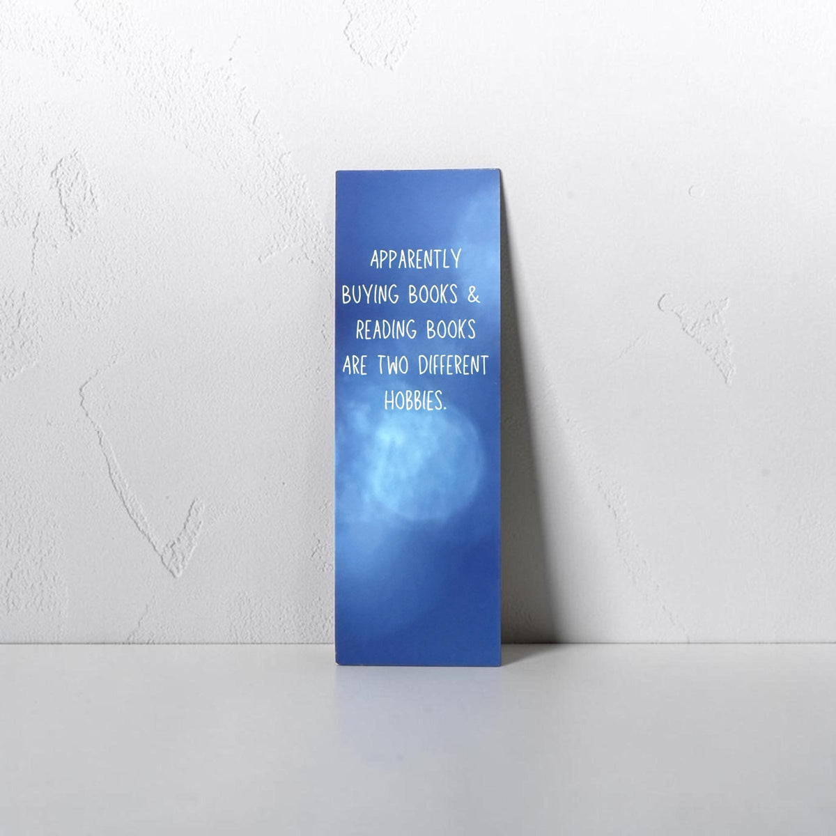 Apparently Buying & Reading Books Are Two Different Hobbies - Funny Bookmark for Book Lovers | Snarky Reading Bookmark-4