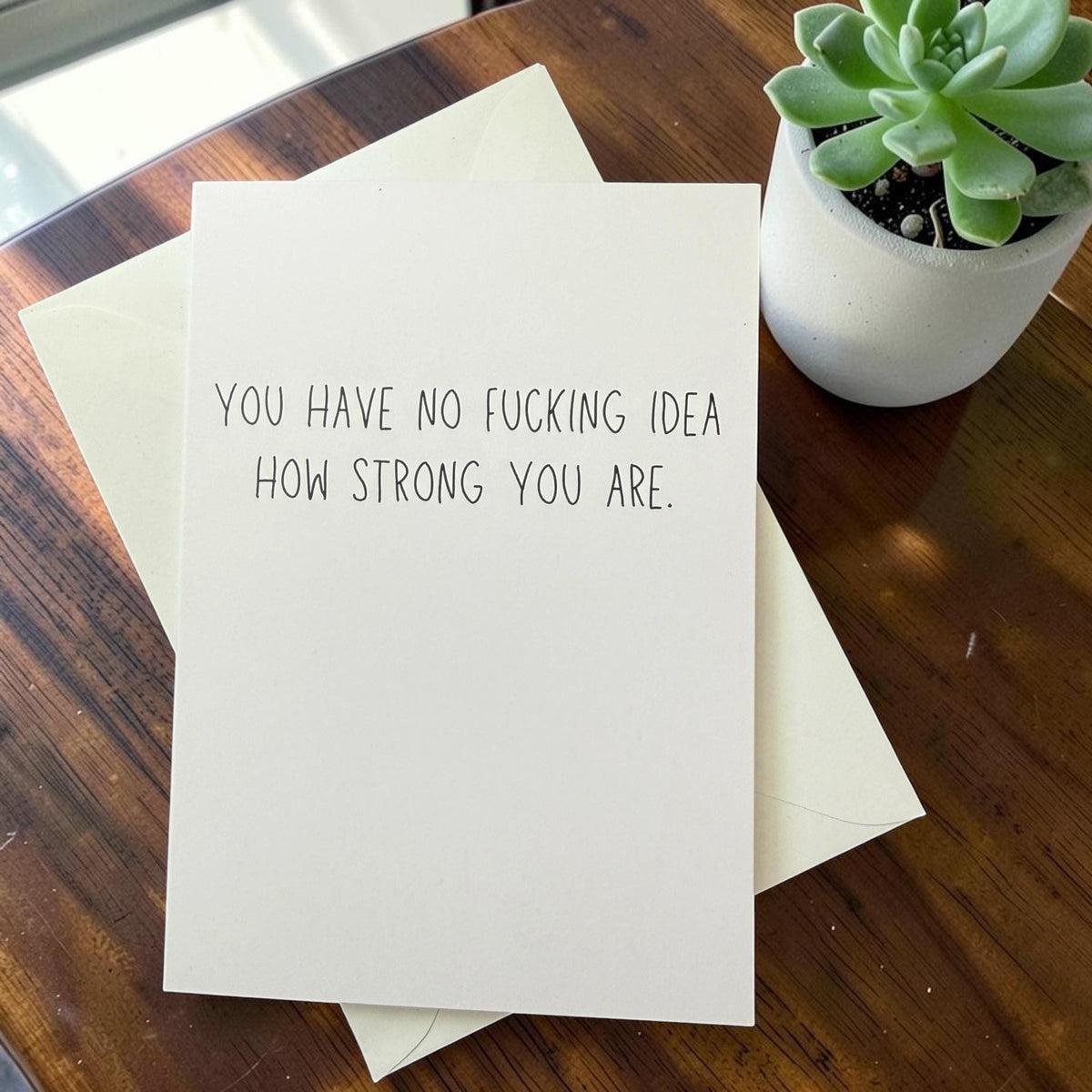 You Have No Fucking Idea How Strong You Are.-6