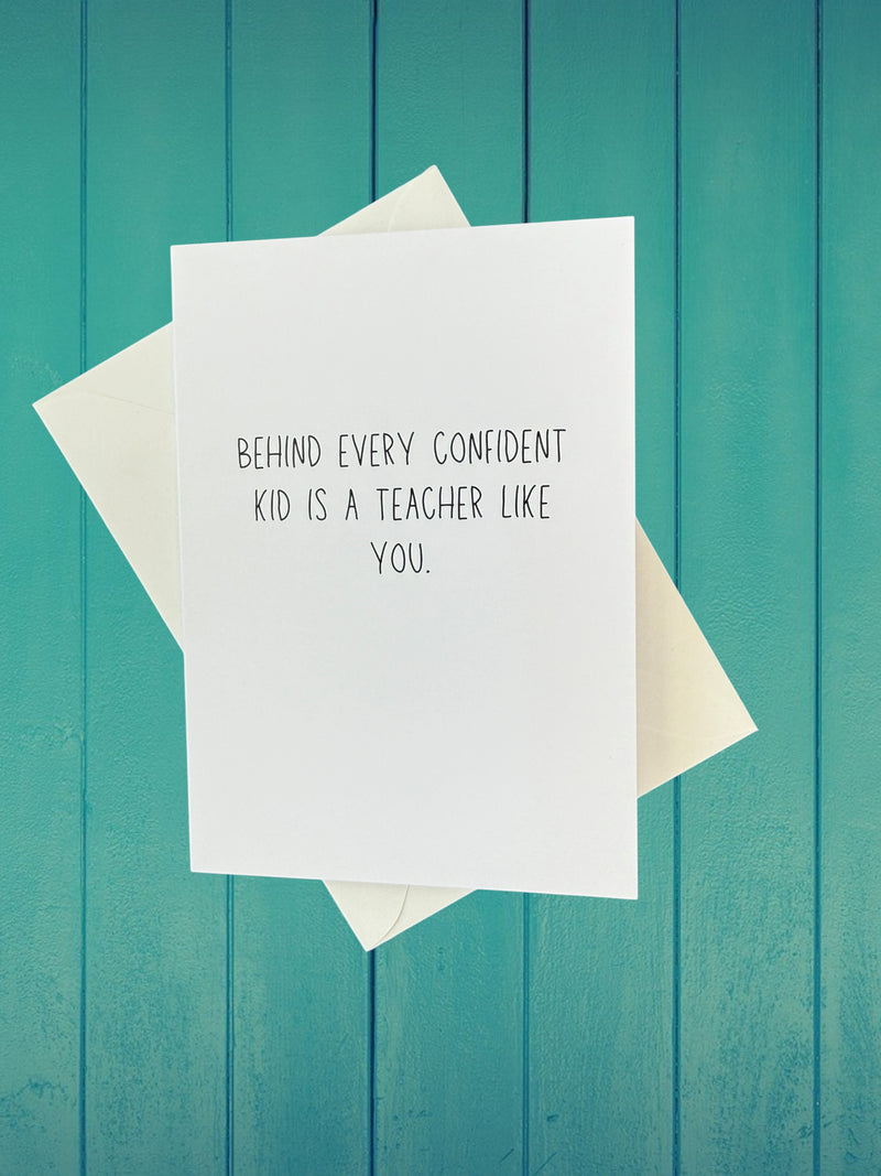 Behind Every Confident Kids Is A Teacher Like You-zoom-