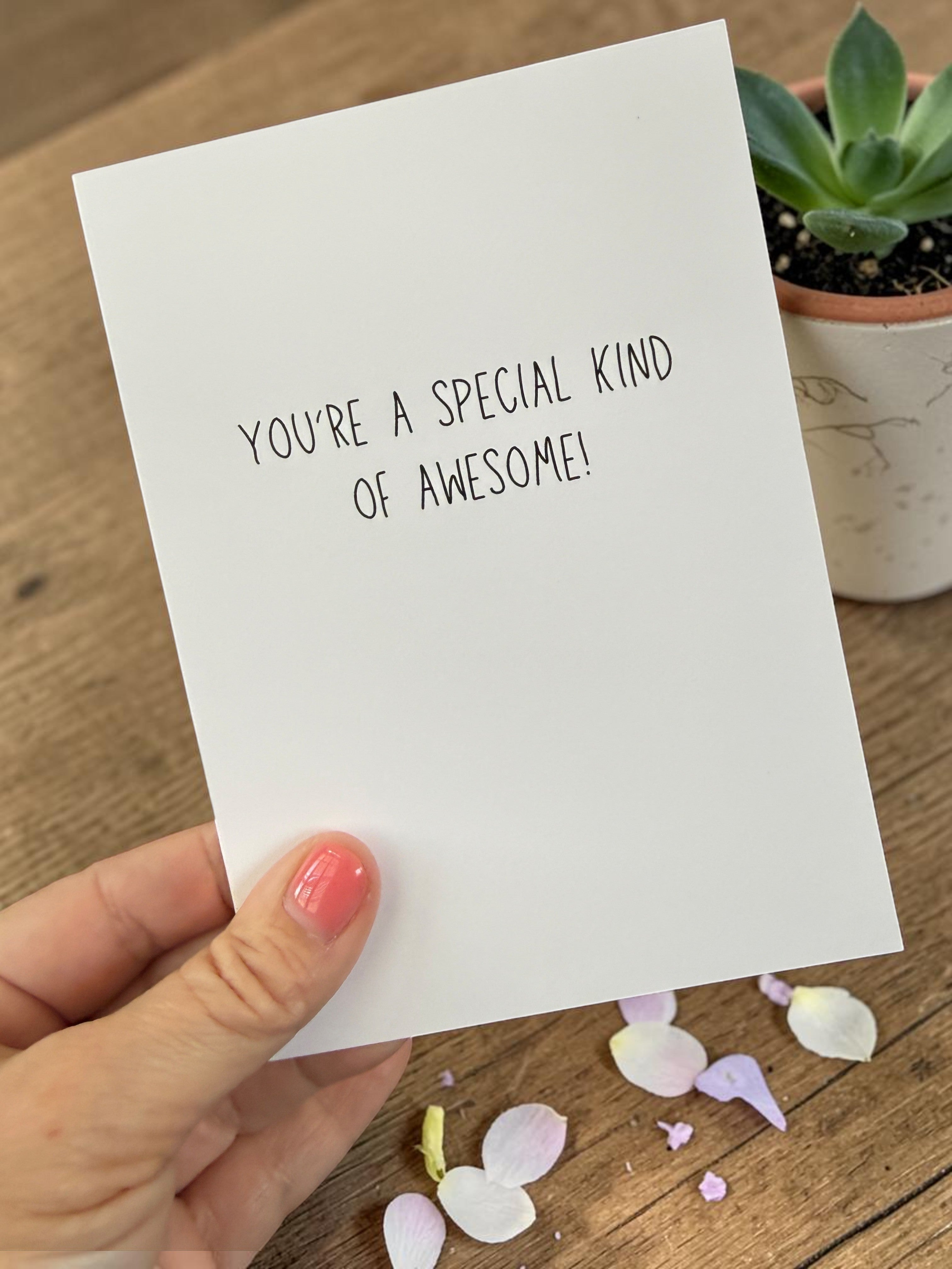 You're A Special Kind Of Awesome-zoom-3