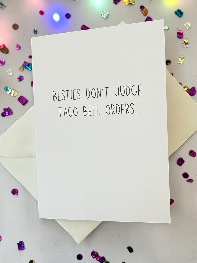 Besties Don't Judge Taco Bell Orders-zoom-