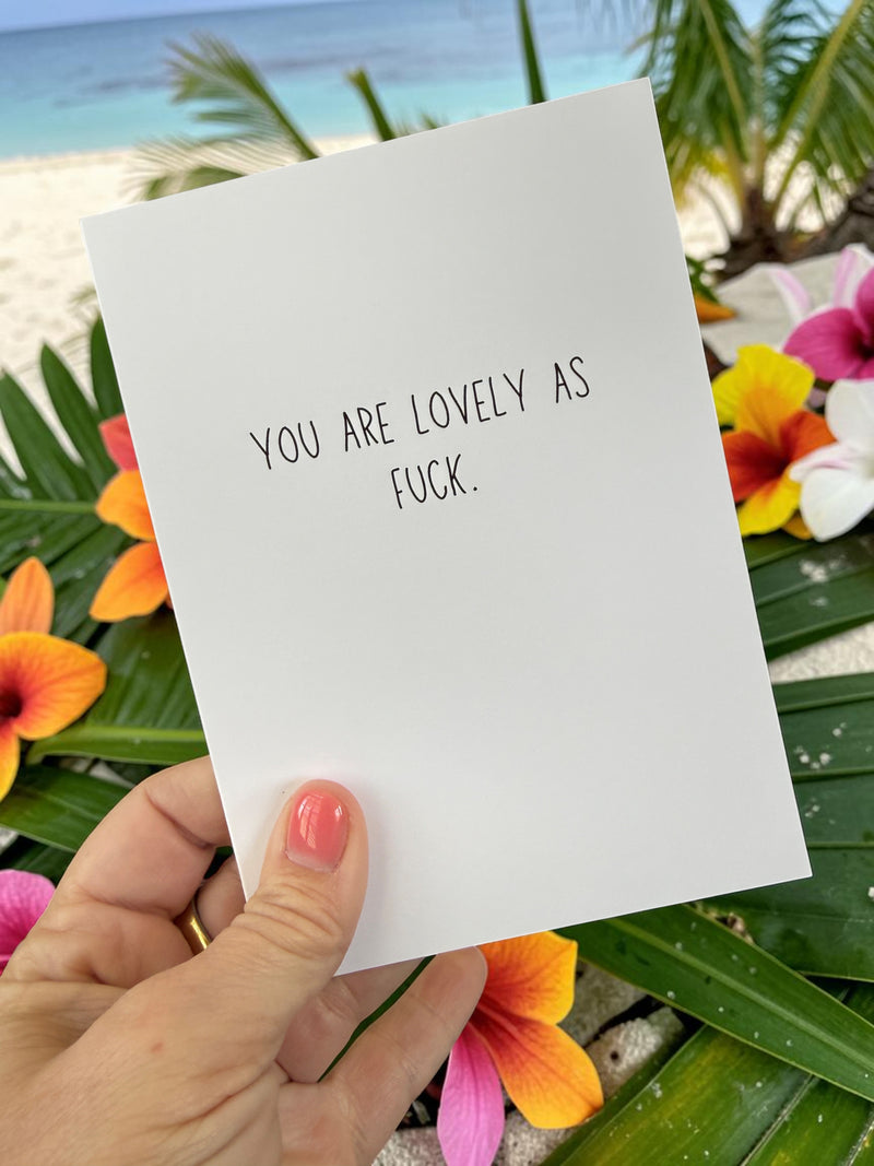 You Are Lovely As Fuck-zoom-