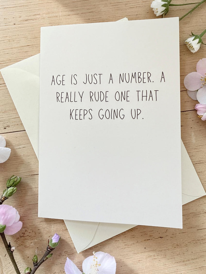 Age Is Just A Number. A Really Rude One That Keeps Going Up-zoom-