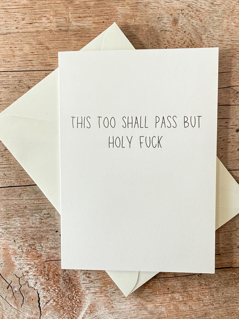 This Too Shall Pass But Holy Fuck-zoom-