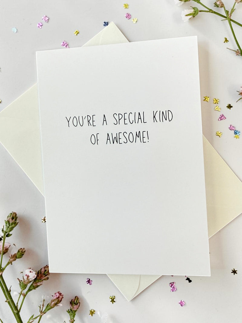 You're A Special Kind Of Awesome-zoom-