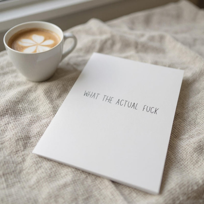 What The Actual Fuck - Funny Greeting Cards for Friends-zoom-