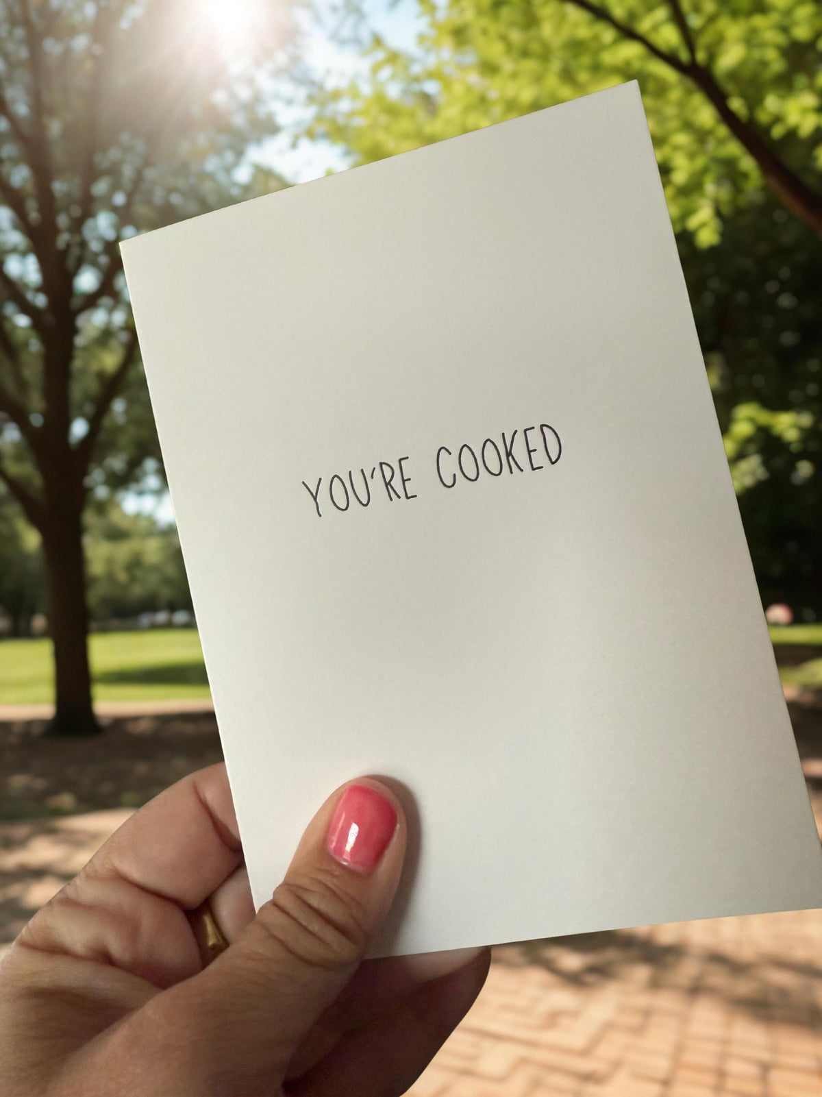 You're Cooked - Funny Greeting Card