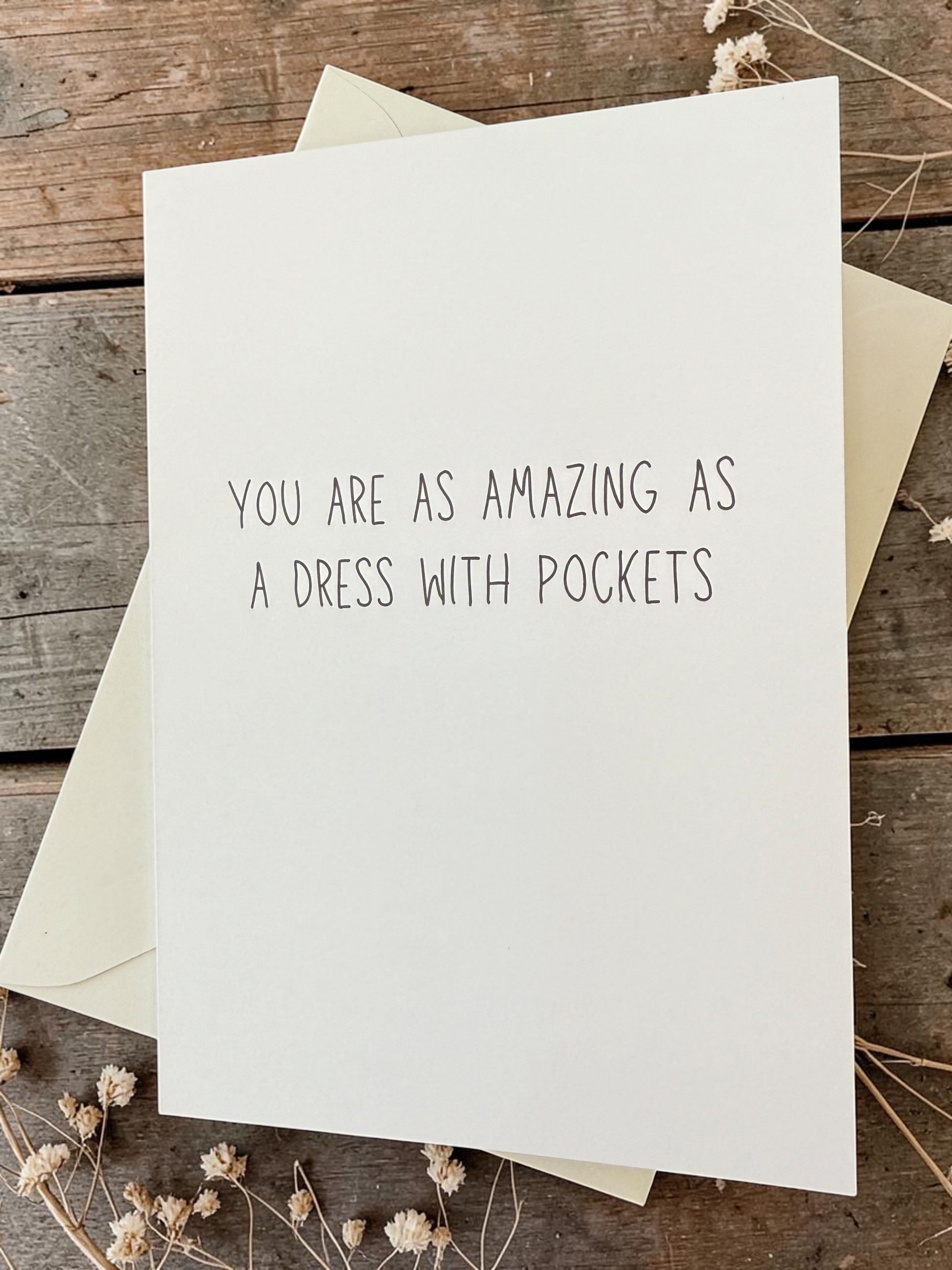 You Are As Amazing As A Dress With Pockets-1