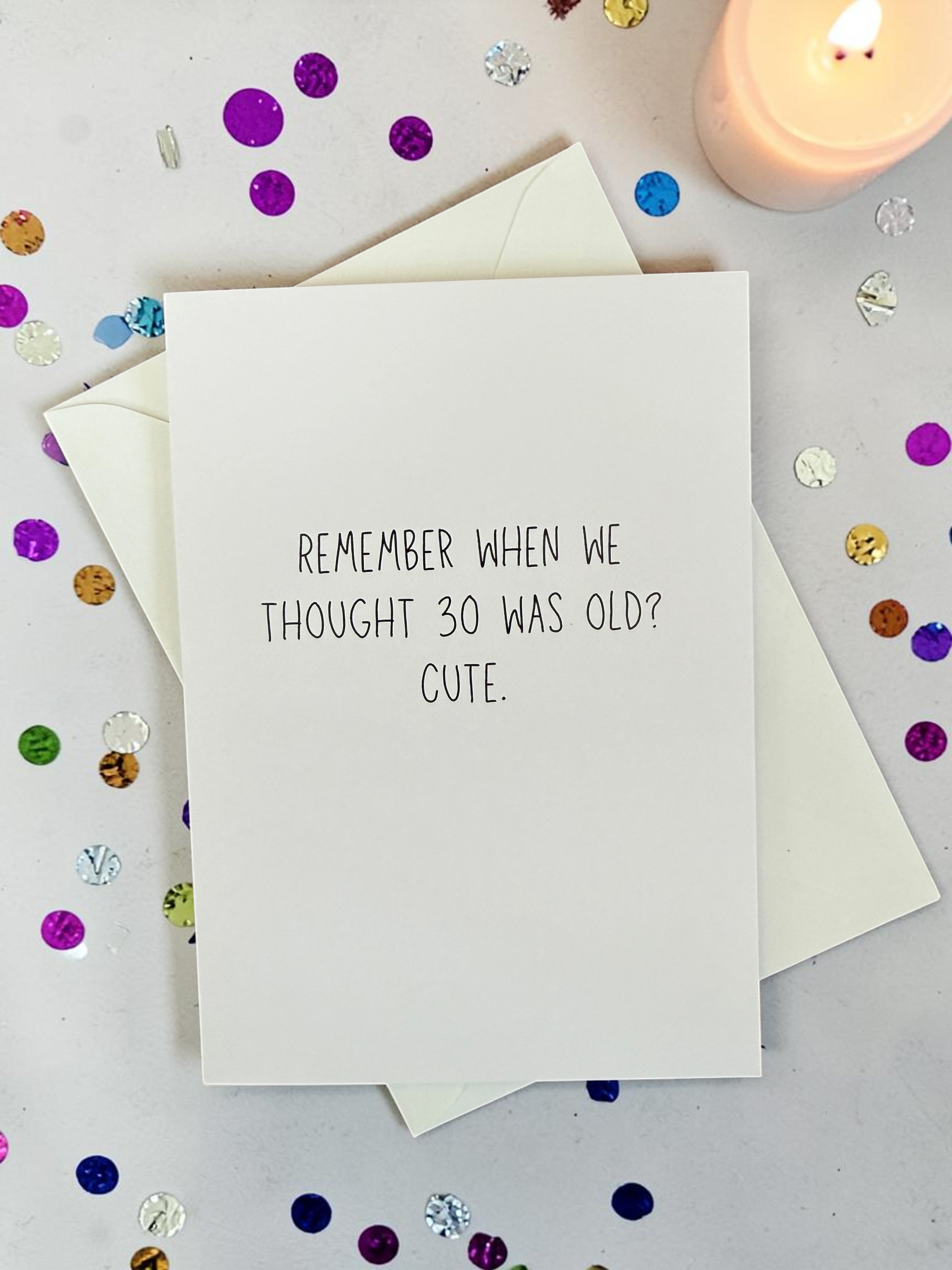 Remember When We Thought 30 Was Old? Cute.-zoom-1