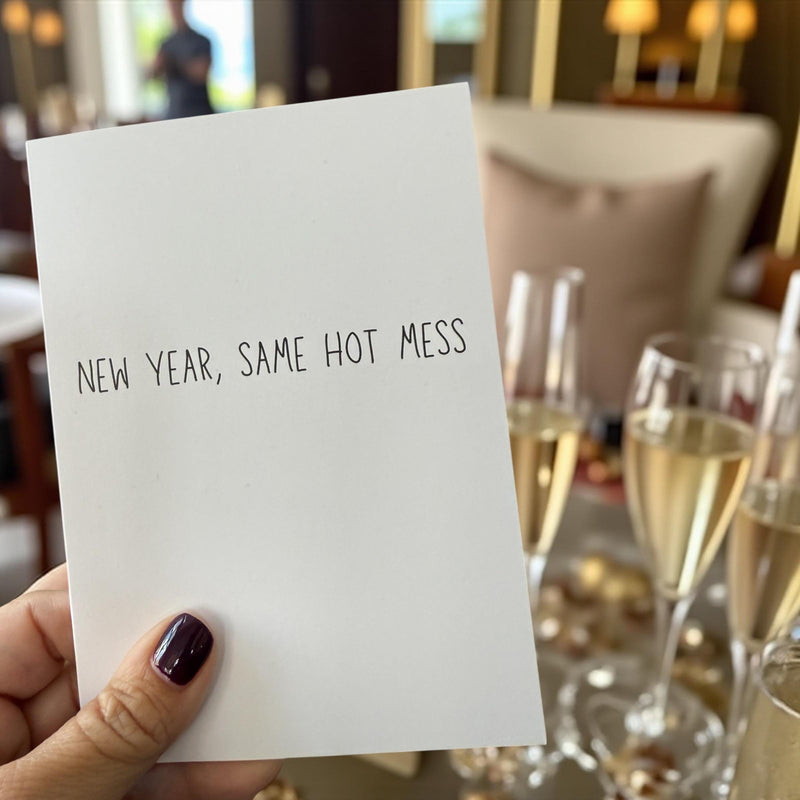 New Year, Same Hot Mess - Funny Holiday Card-zoom-