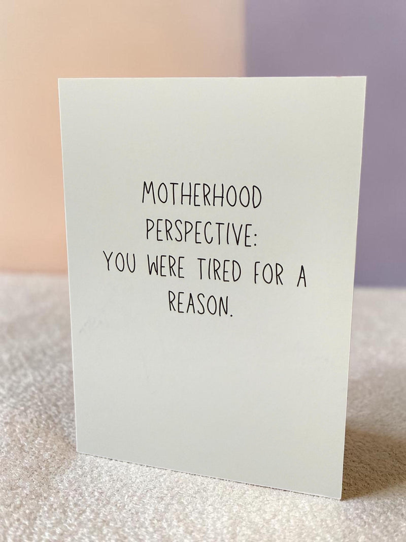 Mother’s Day Card – Motherhood Perspective, You Were Tired for a Reason – Emotional Mom Card, Meaningful Card for Mom-zoom-