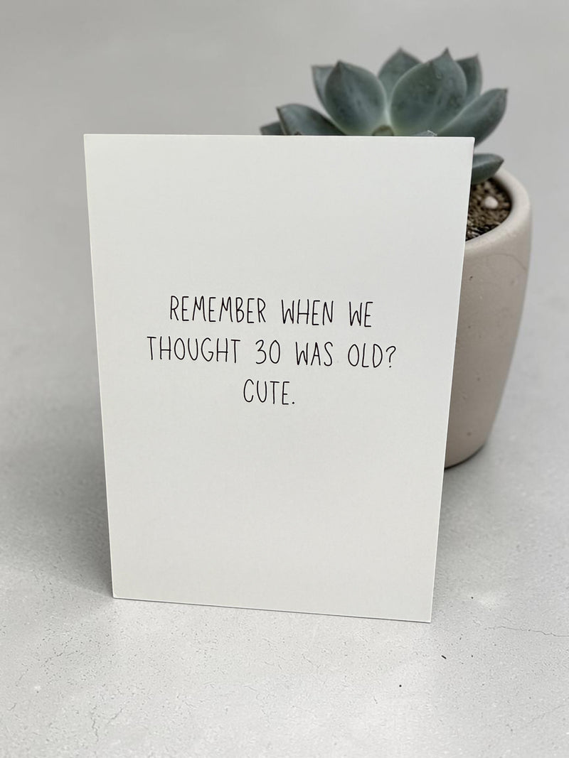 Remember When We Thought 30 Was Old? Cute.-zoom-