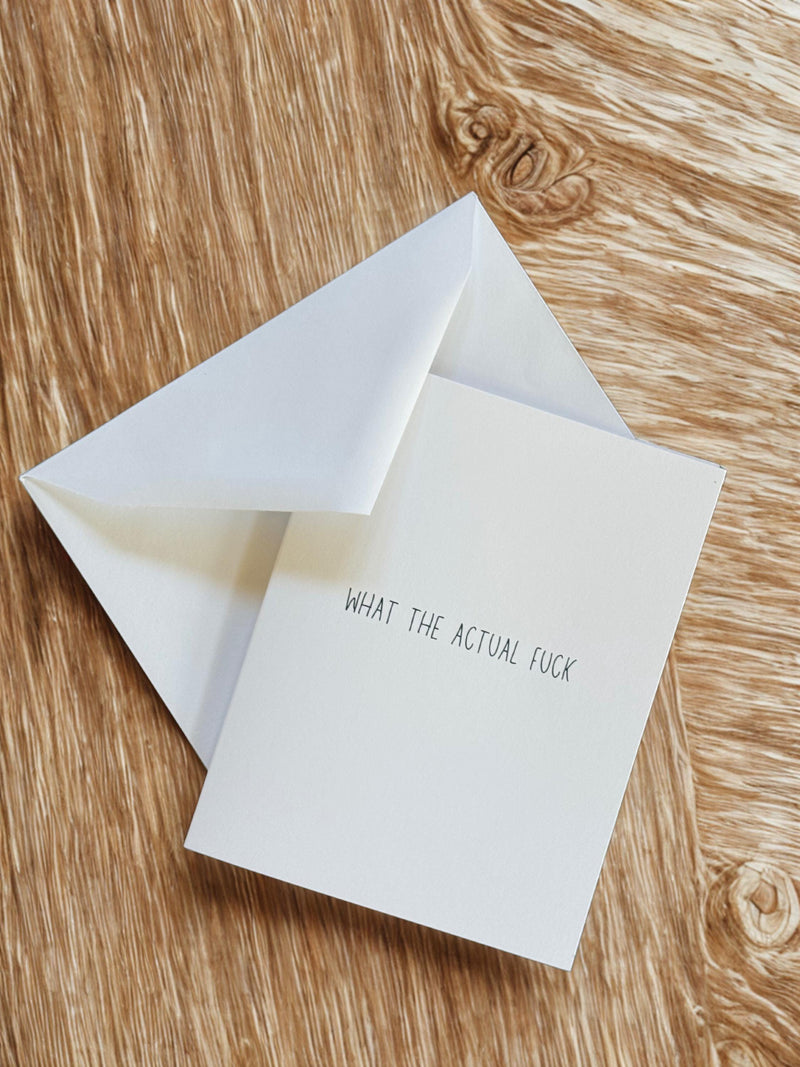 What The Actual Fuck - Funny Greeting Cards for Friends-zoom-