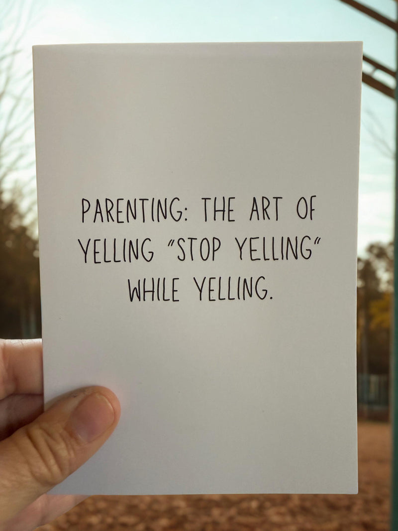 Funny Parenting Greeting Card, Art Of Yelling Design-zoom-
