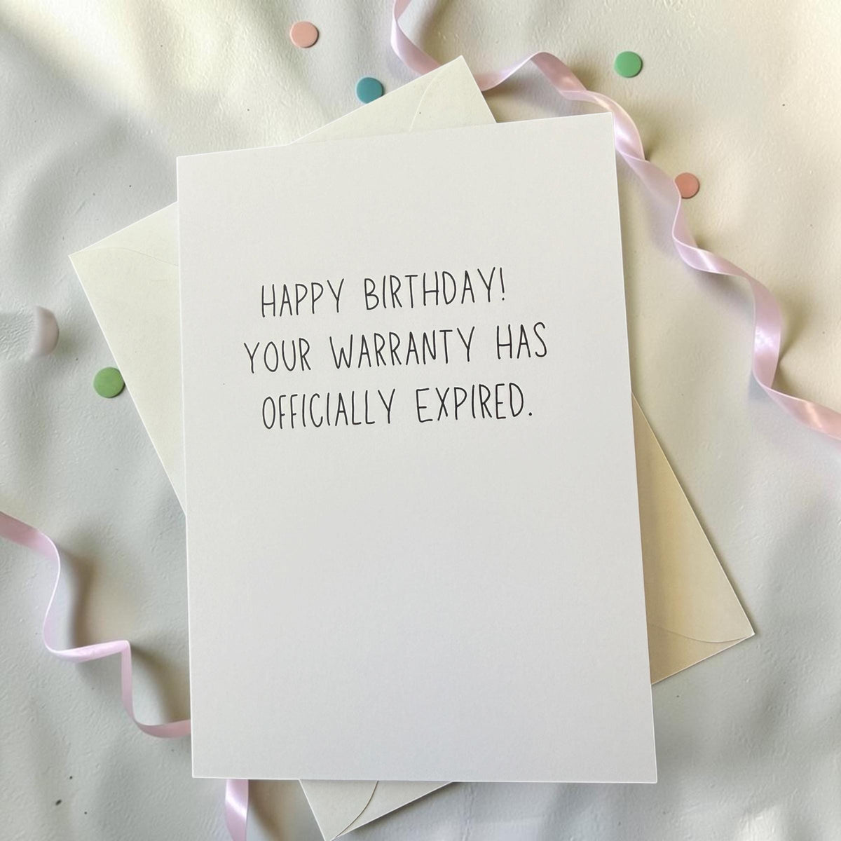 Happy Birthday! Your Warranty Has Officially Expired-zoom-7