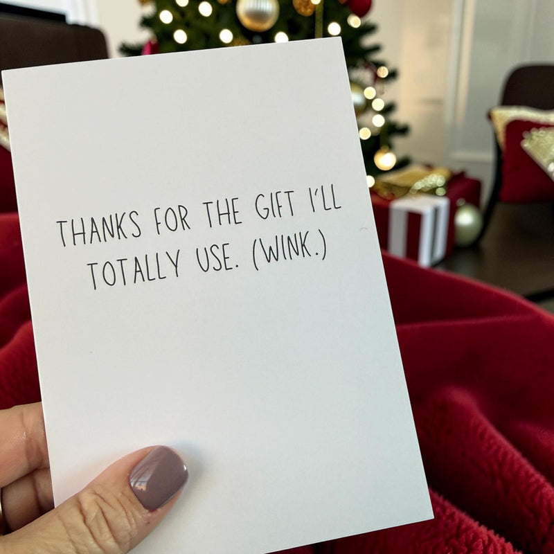Thanks For The Gift I'll Totally Use. (Wink.)-zoom-