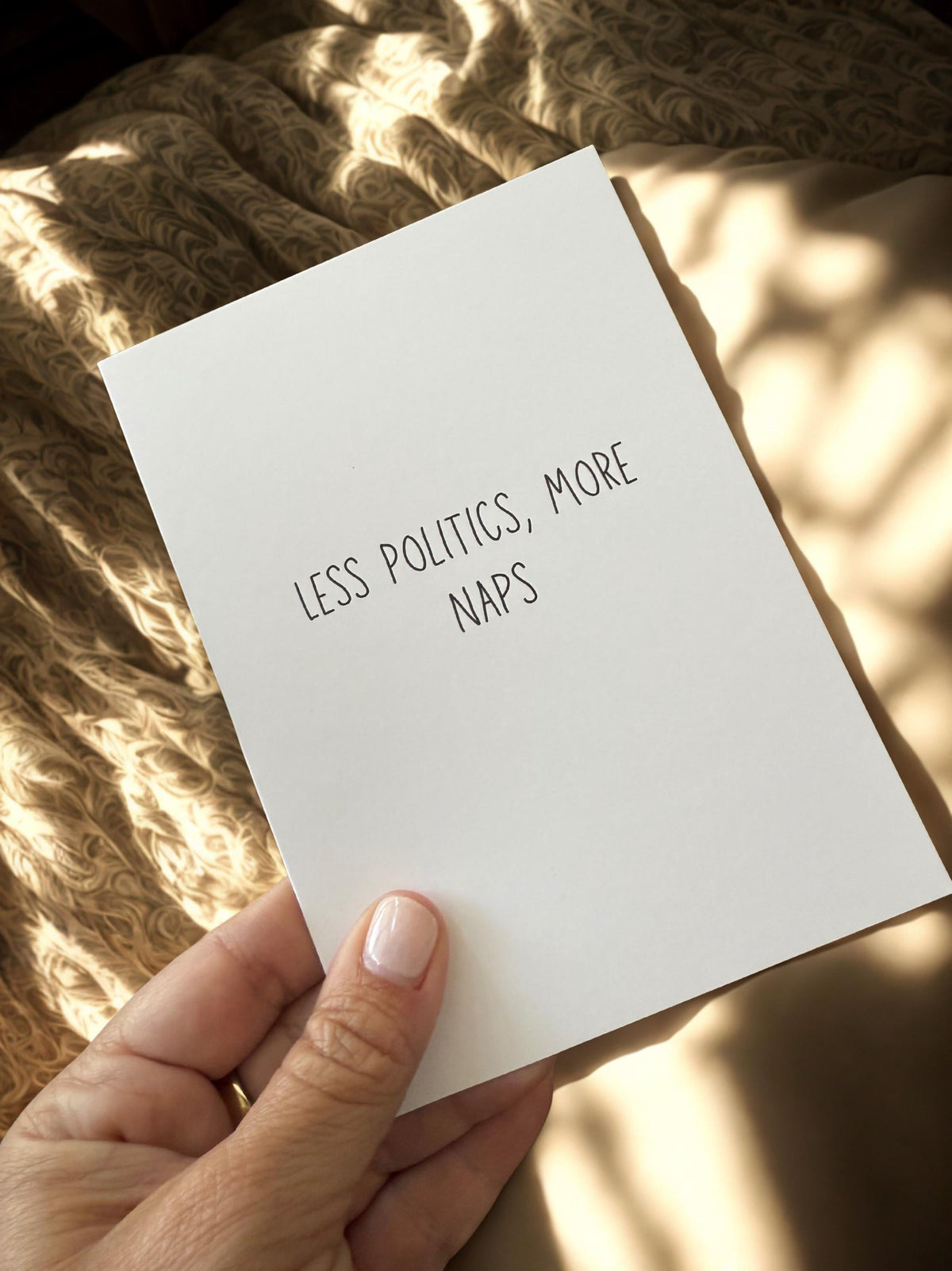 Less Politics More Naps- Funny Greeting Card-2
