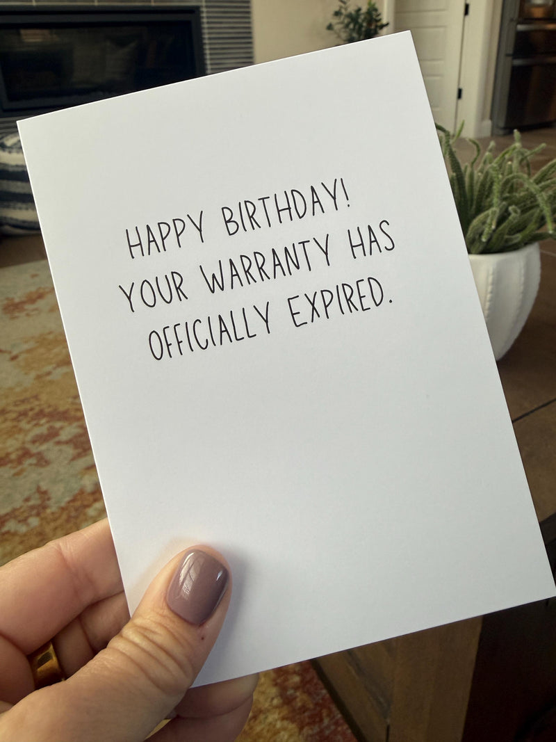 Happy Birthday! Your Warranty Has Officially Expired-zoom-