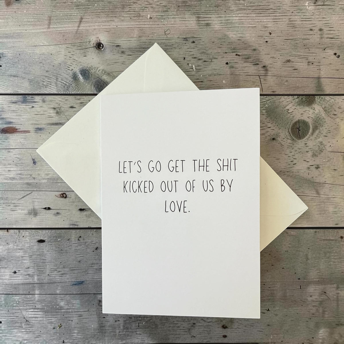 Let's Go Get The Shit Kicked Out Of Us By Love-zoom-6