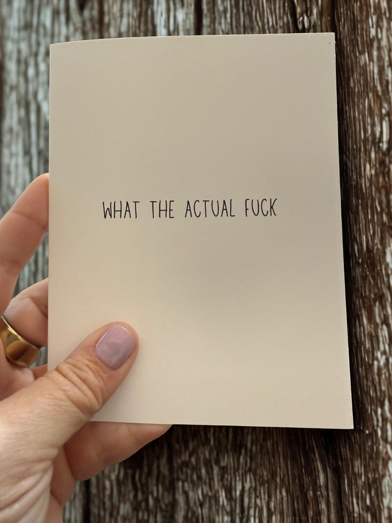 What The Actual Fuck - Funny Greeting Cards for Friends-zoom-