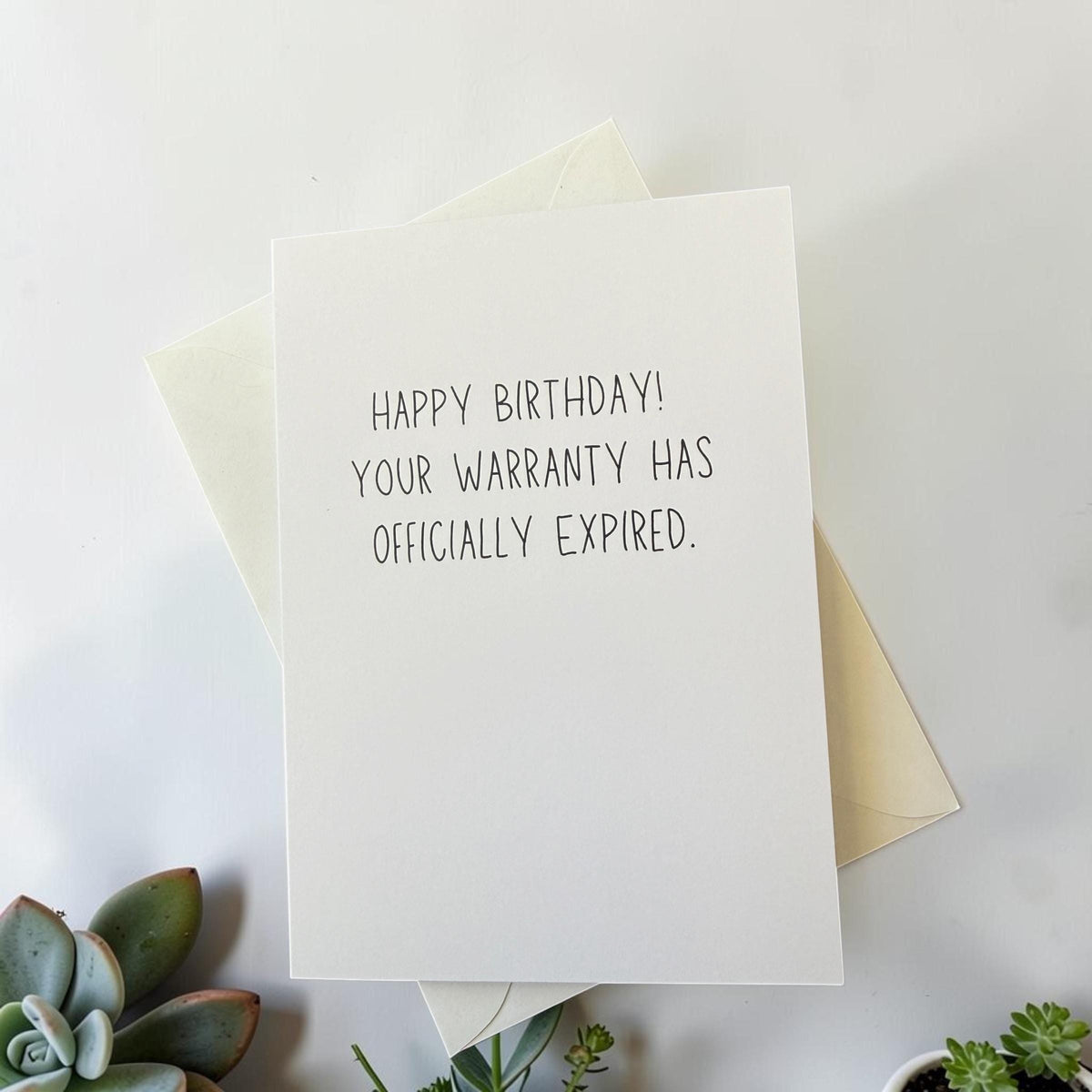 Happy Birthday! Your Warranty Has Officially Expired-zoom-4