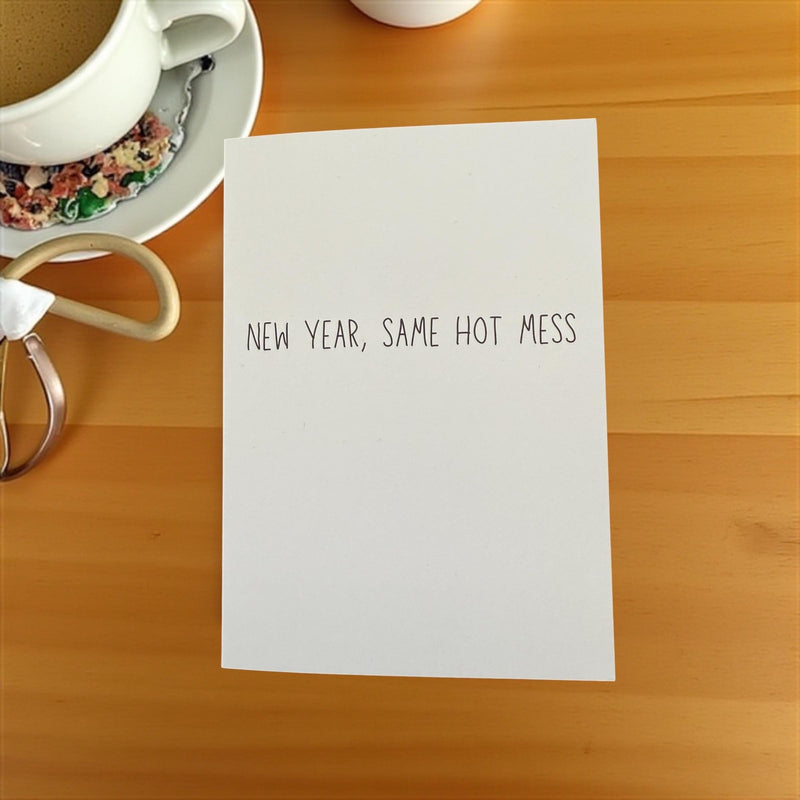 New Year, Same Hot Mess - Funny Holiday Card-zoom-