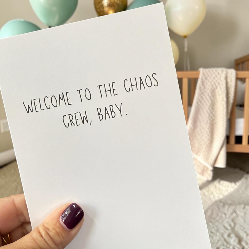 Welcome To The Chaos Crew, Baby - New Baby Card-zoom-