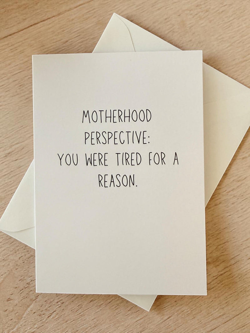 Mother’s Day Card – Motherhood Perspective, You Were Tired for a Reason – Emotional Mom Card, Meaningful Card for Mom-zoom-