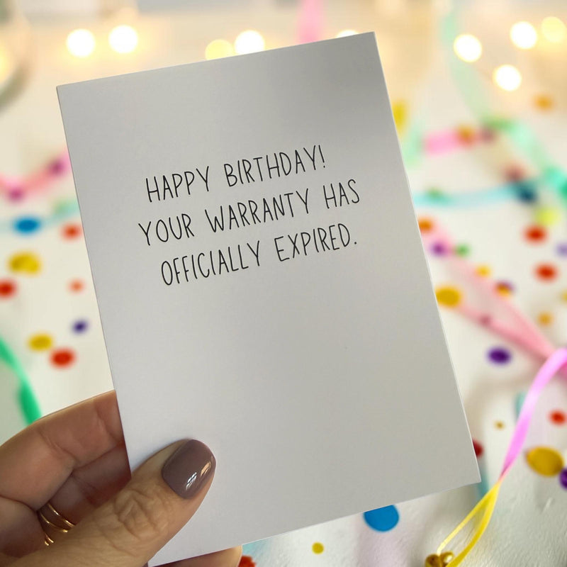 Happy Birthday! Your Warranty Has Officially Expired-zoom-