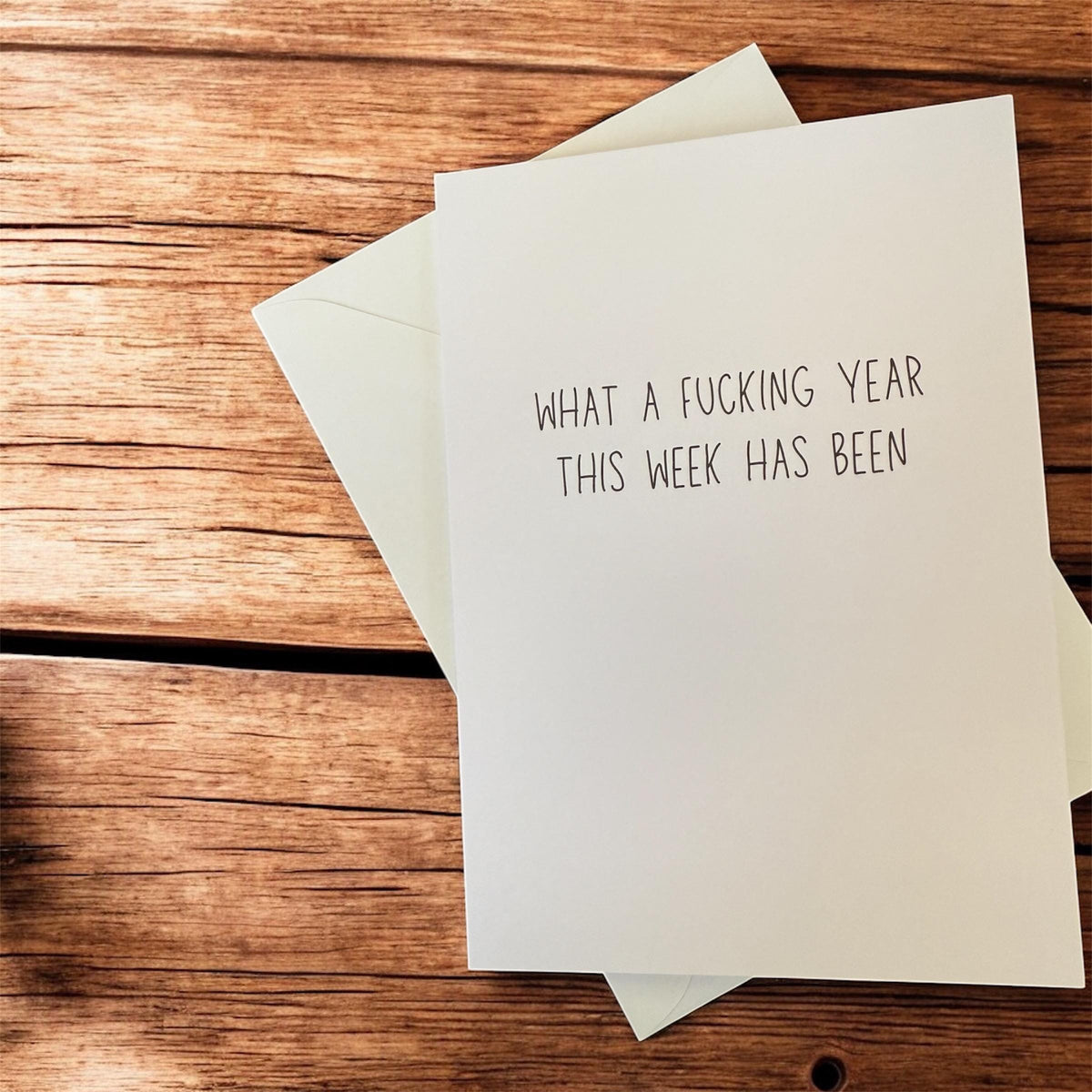 What A Fucking Year This Week Has Been - Funny Blank Greeting Card-zoom-3