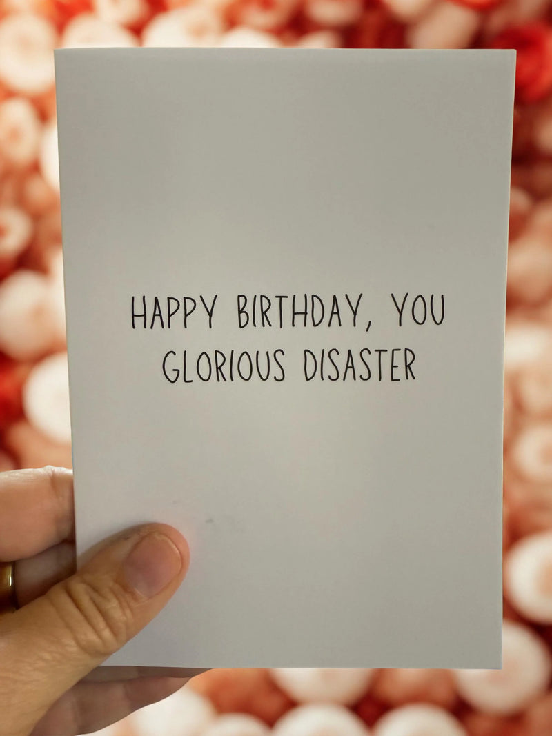 Happy Birthday, You Glorious Disaster-zoom-