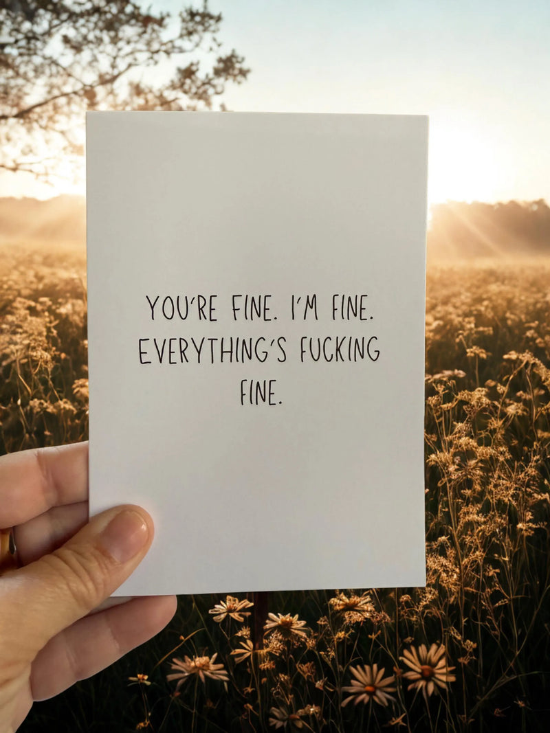 You're Fine. I'm Fine. Everything's Fucking Fine.-zoom-