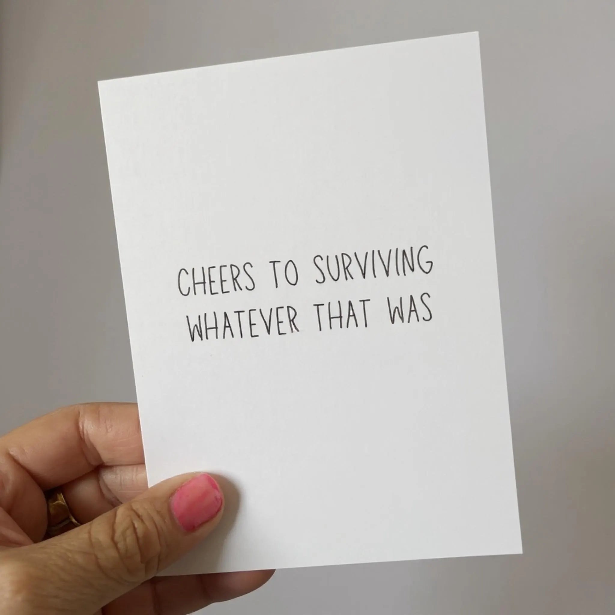 Cheers To Surviving Whatever That Was-zoom-5