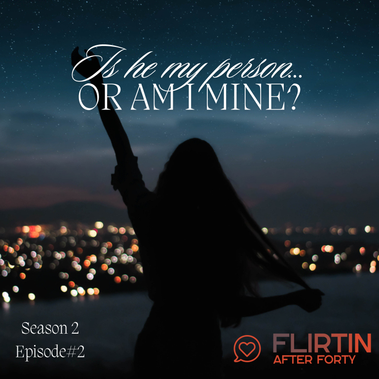 Is he my person…or am I mine?