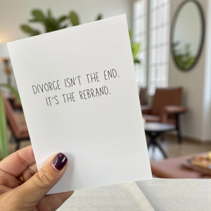 Divorce Isn’t The End. It’s The Rebrand.
