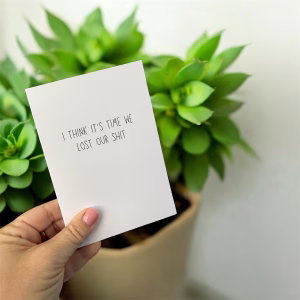 I Think It’s Time We Lost Our Shit