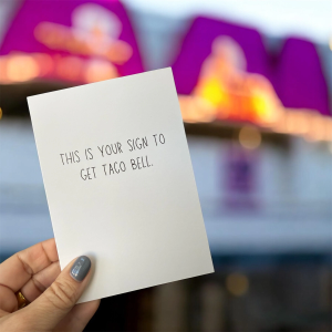 This Is Your Sign To Get Taco Bell